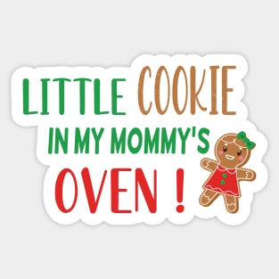 Little Cookie in My Mommys Oven - Funny Cookie Pregnancy Announcement - Cookie Big Sister Gift Sticker